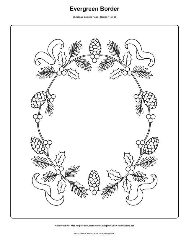 Detailed evergreen, holly, pinecone, berry, and ribbon botanical border coloring page.