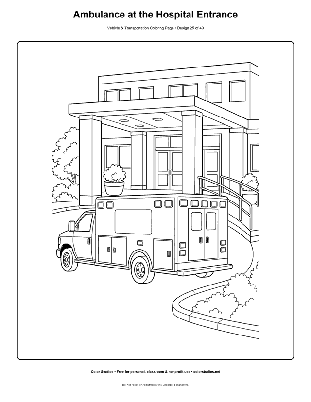 Ambulance at the Hospital Entrance: generic ambulance is parked correctly beside a covered hospital entrance printable coloring page.